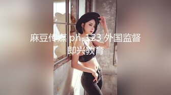 -换妻极品探花今夜约单男粉丝 极品大胸又白又大 酒店3P轮番插逼激情