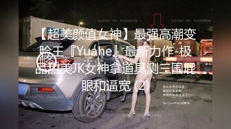 [2DF2] 某收费平台流出-女神级性感美乳大胸三线女星出名前和男友操逼自拍外泄,特别爱吃大鸡鸡,扛着腿干,鲍鱼饱满紧致! - soav(17225