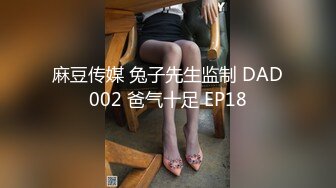 男友为报复靓女友分手后流出从开始的一无所知相互摸索到后来的毒龙口爆