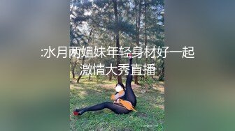 萝莉女神粉色情人，哥哥帮我检查小穴迷情肛塞爆肏无毛穴女上位榨汁内射