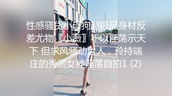 呆哥酒店约炮调教极品白嫩少妇