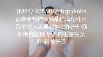 STP25455 21岁大学生，下海赚快钱，D罩杯美乳，坚挺白嫩，后入特写菊花和鲍鱼，男友已经调教到位超会玩