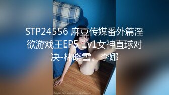 海角社区PUL大神叶大叔??在校大二学妹约她出来做爱还说给我介绍她得小姐妹给我操