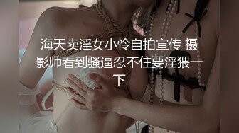 大神潜入商场女厕全景偷拍多位漂亮小姐姐的极品美鲍 (3)