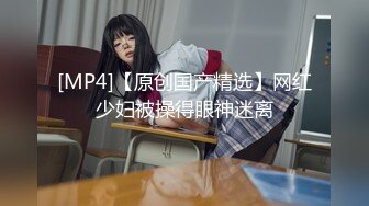 【新片速遞】&nbsp;&nbsp;《极品CP✅魔手☛外购》坑神商场女厕固定前后景高清B脸同框偸拍▲超多年轻小姐姐方便▲人美逼靓各种类型美女欣赏个遍[1600M/MP4/37:54]