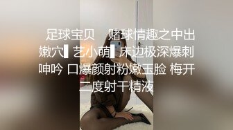 某小狼收集各场所精彩跟拍露脸小合集，颜值都还不错❤️