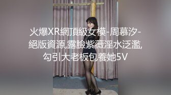 【新片速遞】&nbsp;&nbsp;爆艹丰满肉感十足东南亚妹子,俩国人小哥壹起3P,价钱便宜极致享受[504M/MP4/01:00:44]