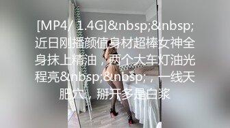 倒追两年的川妹子胸大肤白腿细 还是把她上了