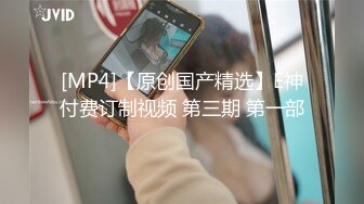 [MP4]STP25515 4000约人气最高小仙女，平面模特，人瘦胸大9分颜值明星脸，强烈推荐 VIP2209