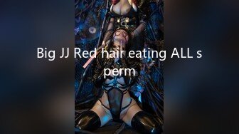 Big JJ Red hair eating ALL sperm